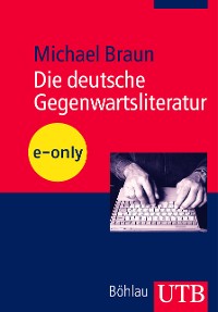 Cover Die deutsche Gegenwartsliteratur