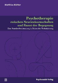 Cover Psychotherapie zwischen Neurowissenschaften und Kunst der Begegnung