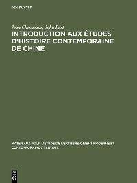 Cover Introduction aux études d'histoire contemporaine de Chine