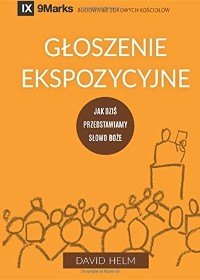Cover Głoszenie Ekspozycyjne (Expositional Preaching) (Polish)