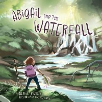 Cover Abigail and the Waterfall