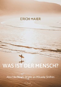 Cover Was ist der Mensch?