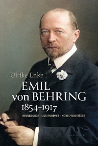 Cover Emil von Behring 1854–1917