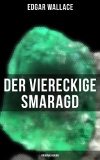Cover Der viereckige Smaragd: Kriminalroman