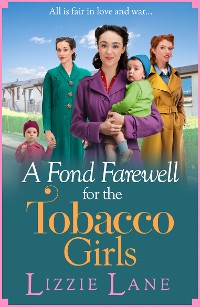 Cover A Fond Farewell for the Tobacco Girls