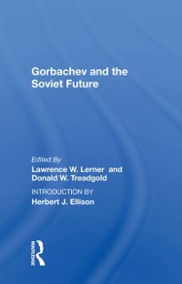 Cover Gorbachev And The Soviet Future