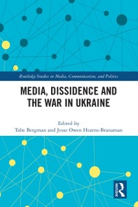 Cover Media, Dissidence and the War in Ukraine