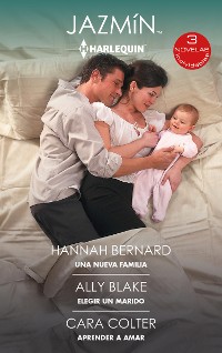 Cover Una nueva familia - Elegir un marido - Aprender a amar