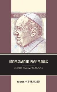 Cover Understanding Pope Francis