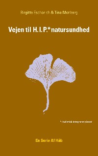 Cover Vejen til HIP natursundhed