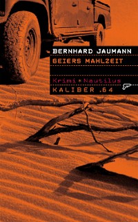 Cover Kaliber .64: Geiers Mahlzeit
