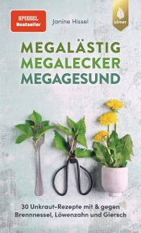 Cover Megalästig – megalecker – megagesund