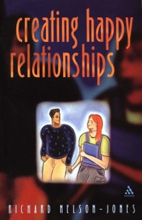Cover Creating Happy Relationships