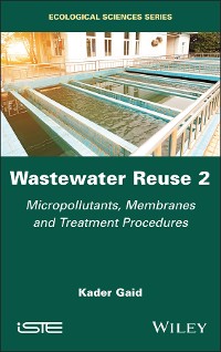 Cover Wastewater Reuse, Volume 2