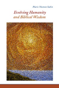 Cover Evolving Humanity and Biblical Wisdom