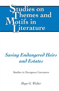 Cover Saving Endangered Heirs and Estates