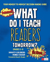 Cover What Do I Teach Readers Tomorrow? Fiction, Grades 3-8