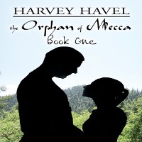 Cover Orphan of Mecca, Book One