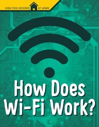 Cover How Does Wi-Fi Work?