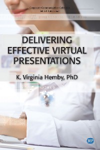 Cover Delivering Effective Virtual Presentations