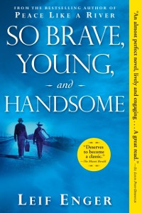 Cover So Brave, Young, and Handsome