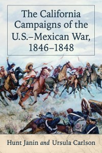 Cover California Campaigns of the U.S.-Mexican War, 1846-1848