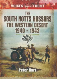 Cover South Notts Hussars The Western Desert, 1940-1942