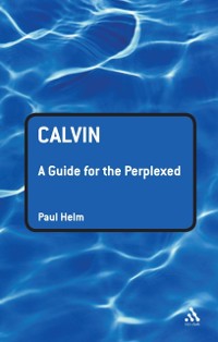 Cover Calvin: A Guide for the Perplexed