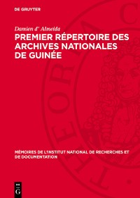 Cover Premier Répertoire des Archives Nationales de Guinée