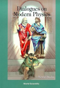 Cover DIALOGUES ON MODERN PHYSICS
