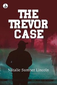 Cover The Trevor Case