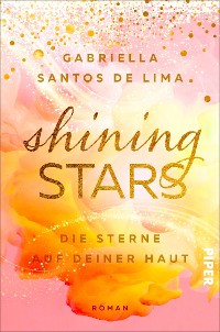 Cover Shining Stars – Die Sterne auf deiner Haut