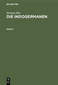 Cover Herman Hirt: Die Indogermanen. Band 2