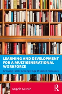 Cover Learning and Development for a Multigenerational Workforce