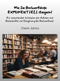 Cover Wie Sie Buchverkäufe EXPONENTIELL Steigern!