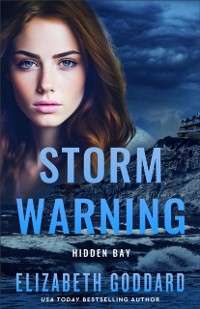 Cover Storm Warning (Hidden Bay Book #1)