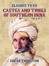 Cover Castes and Tribes of Southern India. Vol. 5 of 7