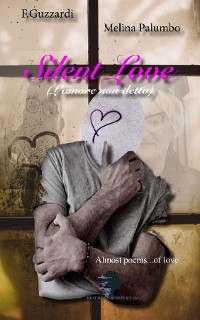 Cover SILENT LOVE (L'amore non detto)