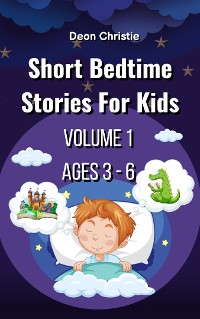 Cover Short Bedtime Stories For Children - Volume 1
