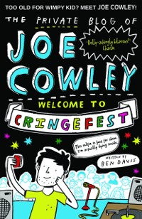 Cover Private Blog of Joe Cowley: Welcome to Cringefest