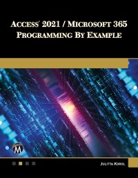 Cover Access 2021 / Microsoft 365 Programming by Example