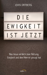 Cover Die Ewigkeit ist jetzt