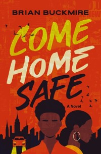 Cover Come Home Safe