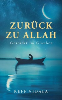 Cover Zurück zu Allah