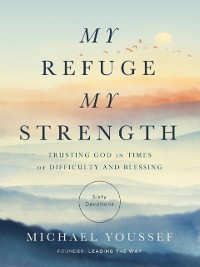 Cover My Refuge, My Strength