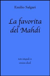 Cover La favorita del Mahdi di Emilio Salgari in ebook