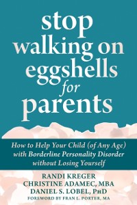 Cover Stop Walking on Eggshells for Parents