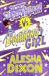 Cover Lightning Girl 3: Secret Supervillain