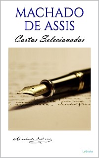 Cover MACHADO DE ASSIS: Cartas Selecionadas