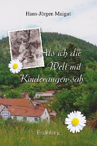 Cover Als ich die Welt mit Kinderaugen sah